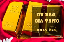 Dự báo giá vàng 8/9: Có thể tăng thêm?