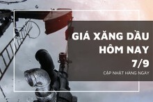 Giá xăng dầu hôm nay 7/9: Kéo dài đà tăng sau nhiều ngày liền