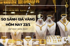 So sánh giá vàng hôm nay 23/1: Vàng SJC đảo chiều tăng đến nửa triệu đồng/lượng