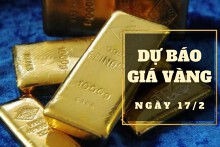 Dự báo giá vàng 17/2: Tiếp tục tăng theo thị trường thế giới?
