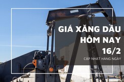 Giá xăng dầu hôm nay 16/2: Tăng hơn 1% vào đầu phiên