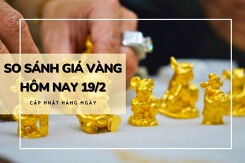 So sánh giá vàng hôm nay 19/2: Vàng SJC giảm mạnh hơn 2 triệu đồng/lượng vào trưa ngày Thần Tài