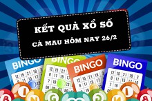 (KQXSCM) Kết quả xổ số Cà Mau hôm nay thứ Hai 26/2/2024: Giải đặc biệt 906186