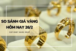 So sánh giá vàng hôm nay 26/2: Vàng SJC tăng đến 700.000 đồng/lượng trưa đầu tuần
