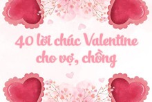 Top 40 lời chúc Valentine cho vợ, chồng hay, ý nghĩa nhất 2024