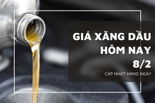 Giá xăng dầu hôm nay 8/2: Đồng loạt tăng tốc