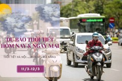 Dự báo thời tiết hôm nay và ngày mai 12/3: Hà Nội mưa nhỏ, trời rét, Đà Nẵng mưa vài nơi, TP HCM nắng nhiều