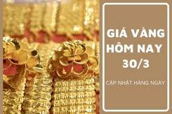 Giá vàng hôm nay 30/3: Vàng SJC chững lại vào cuối tuần