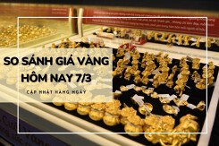 So sánh giá vàng hôm nay 7/3: Vàng SJC vượt mốc 81 triệu đồng/lượng