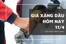 Giá xăng dầu hôm nay 11/4 tăng trở lại sau cuộc không kích của Israel ở Gaza
