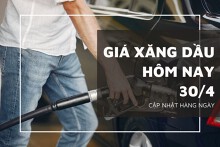 Giá xăng dầu hôm nay ngày 30/4 tiếp tục giảm khi Ngoại trưởng Blinken thúc đẩy lệnh ngừng bắn ở Gaza