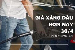 Giá xăng dầu hôm nay ngày 30/4 tiếp tục giảm khi Ngoại trưởng Blinken thúc đẩy lệnh ngừng bắn ở Gaza