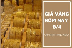 Giá vàng hôm nay (8/4) quay đầu giảm nửa triệu đồng/lượng sáng đầu tuần
