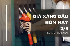 Giá xăng dầu ngày 2/5 tăng giảm không đồng nhất trước triển vọng Mỹ bổ sung dự trữ chiến lược