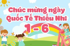 Kế hoạch tổ chức ngày Quốc tế Thiếu nhi 1/6 mới nhất