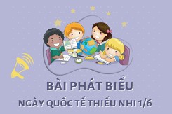 Bài phát biểu ngày Quốc tế Thiếu nhi 1/6 hay, chuẩn nhất