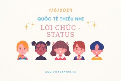 Top 30 lời chúc, status ngày Quốc tế Thiếu nhi hay nhất 2024
