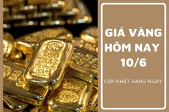 Giá vàng hôm nay 10/6 thế giới biến động nhẹ, SJC vẫn đứng yên phiên sáng đầu tuần