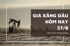 Giá xăng dầu ngày 27/6 biến động trái chiều