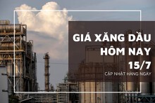 Giá xăng dầu ngày 15/7 tăng giảm trái chiều
