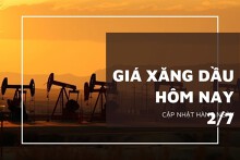 Giá xăng dầu ngày 2/7 đồng loạt đi lên