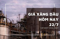 Giá xăng dầu ngày 22/7 quay đầu tăng trước kỳ vọng cắt giảm lãi suất của Mỹ