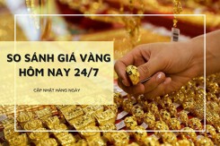 So sánh giá vàng 24/7: Vàng SJC chững lại, vàng 24K đảo chiều tăng nhẹ