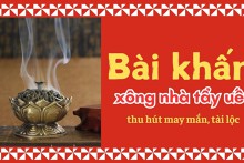 Bài khấn xông nhà tẩy uế xua đuổi tà khí, thu hút may mắn, tài lộc