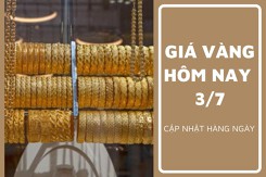 Giá vàng hôm nay 3/7: Vàng SJC đứng yên ngày thứ 23 liên tiếp