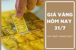 Giá vàng hôm nay 31/7: Vàng thế giới tăng mạnh, vàng miếng SJC bất động