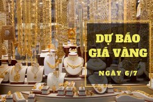 Dự báo giá vàng 6/7: Vàng thế giới tiếp tục tăng vào cuối tuần?