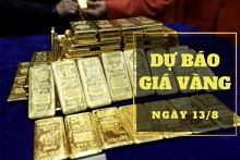 Dự báo giá vàng 13/8: Vàng thế giới sẽ tiếp đà tăng nhẹ?