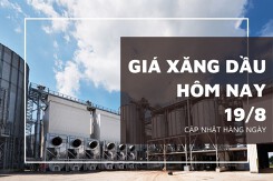 Giá xăng dầu ngày 19/8 phục hồi nhẹ do lo ngại về nhu cầu của Trung Quốc