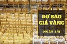 Dự báo giá vàng 3/8: Hướng tới tuần tăng mạnh nhất trong 4 tháng qua?