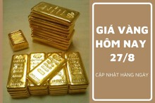 Giá vàng hôm nay 27/8: Tăng liên tiếp, vàng nhẫn lập kỷ lục mới 78,55 triệu đồng/lượng