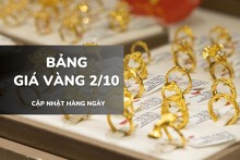Bảng giá vàng ngày 2/10: Vàng SJC giữ nguyên 138 triệu, nhẫn trơn và nữ trang tiếp tục tăng mạnh