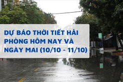 Dự báo thời tiết Hải Phòng hôm nay (10/10) và ngày mai (11/10) mưa rải rác, có nắng nhẹ