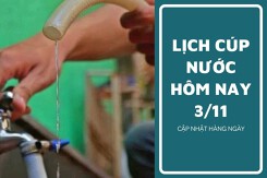 Lịch cúp nước TP HCM ngày 3/11 và sáng ngày 4/11 tạm ngưng cấp nước kéo dài tại nhiều nơi vào đầu tuần