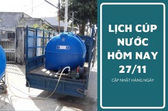 Lịch cúp nước TP HCM ngày 27/11 và sáng ngày 28/11 ngưng cấp nước xuyên đêm tại nhiều phường, tuyến đường, khu phố
