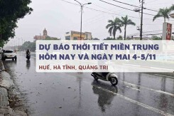 Dự báo thời tiết miền Trung hôm nay (4/11) và ngày mai (5/11) Huế, Quảng Trị và Hà Tĩnh tiếp tục mưa lớn, lũ lên trên các sông
