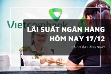 Lãi suất ngân hàng hôm nay 17/12 Agribank và Vietcombank tăng mạnh, Big4 tái cân bằng mặt bằng lãi suất