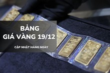 Bảng giá vàng hôm nay 19/12: Vàng SJC neo ở mức cao, nhẫn trơn và nữ trang ít biến động