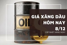 Giá xăng dầu hôm nay 8/12 đồng loạt giảm nhẹ