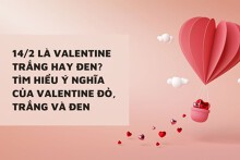 14/2 là valentine trắng hay đen? Tìm hiểu ý nghĩa của valentine đỏ, trắng và đen