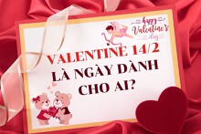 Ngày Valentine 14/2 dành cho ai? Ngày lễ Tình Nhân 2025 thuộc về ai?