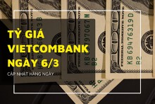 Tỷ giá Vietcombank ngày 6/3: USD tiếp tục giảm, euro tăng hơn 28.200 VND/EUR