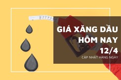 Giá xăng dầu hôm nay 12/4, Brent và WTI tăng hơn 1 USD do khả năng hạn chế xuất khẩu dầu thô Iran