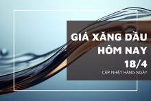 Giá xăng dầu hôm nay 18/4 đồng loạt tăng mạnh