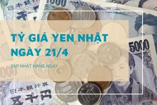 Tỷ giá yen Nhật hôm nay 21/4, tiếp đà tăng tại nhiều ngân hàng