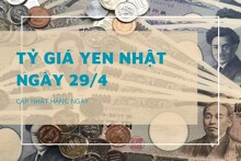 Tỷ giá yen Nhật hôm nay 29/4, đồng loạt tăng tại ngân hàng và chợ đen